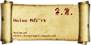 Holes Márk névjegykártya